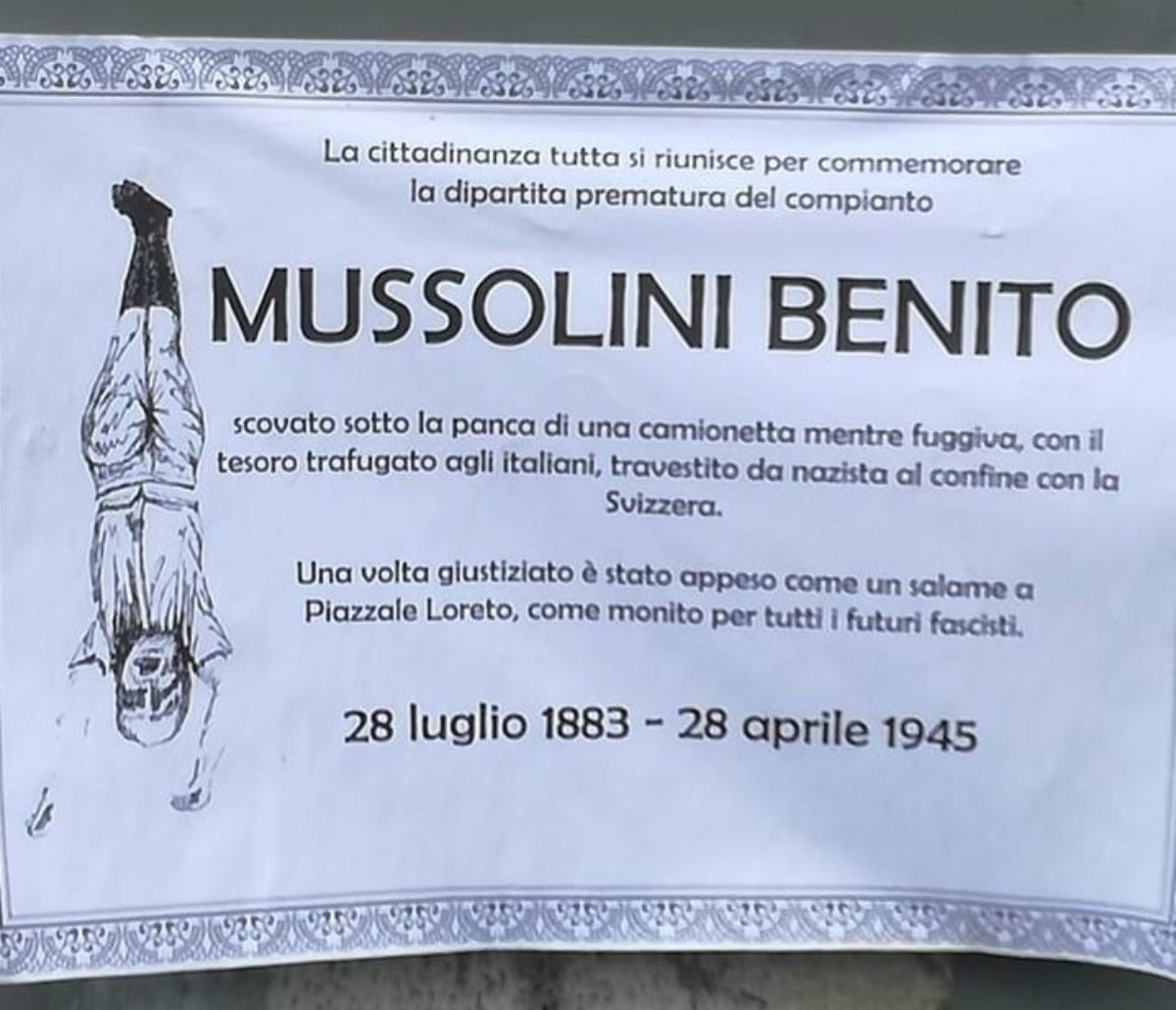 Anniversario Della Morte Di Mussolini Ad Acilia Spunta Manifesto Funebre