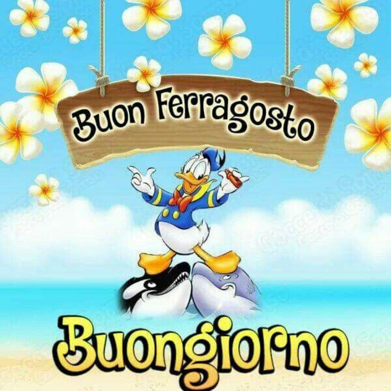 buon ferragosto 2019