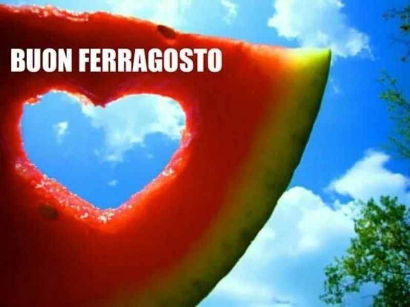 buon ferragosto 2019