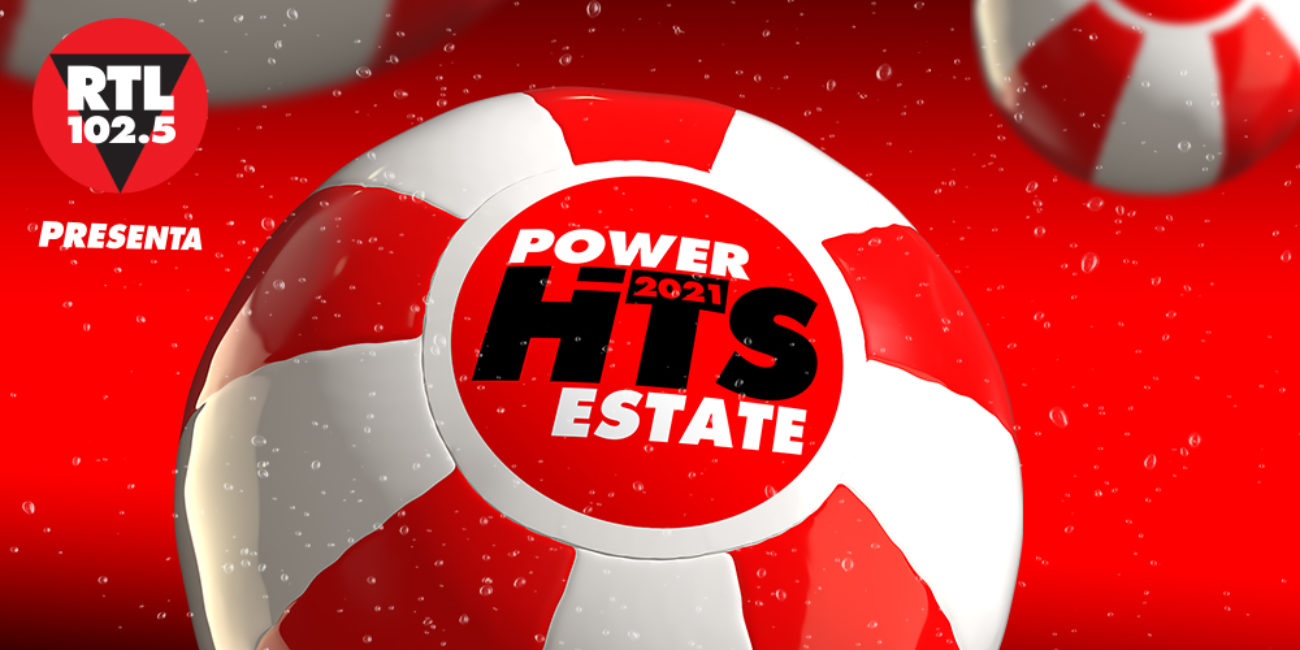 rtl 102.5 power hits estate 2021 cast ospiti cantanti canzoni scaletta streaming diretta tv radio