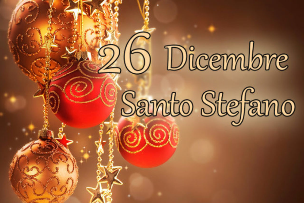 Buon Santo Stefano 2023: gli auguri da mandare oggi, 26 dicembre