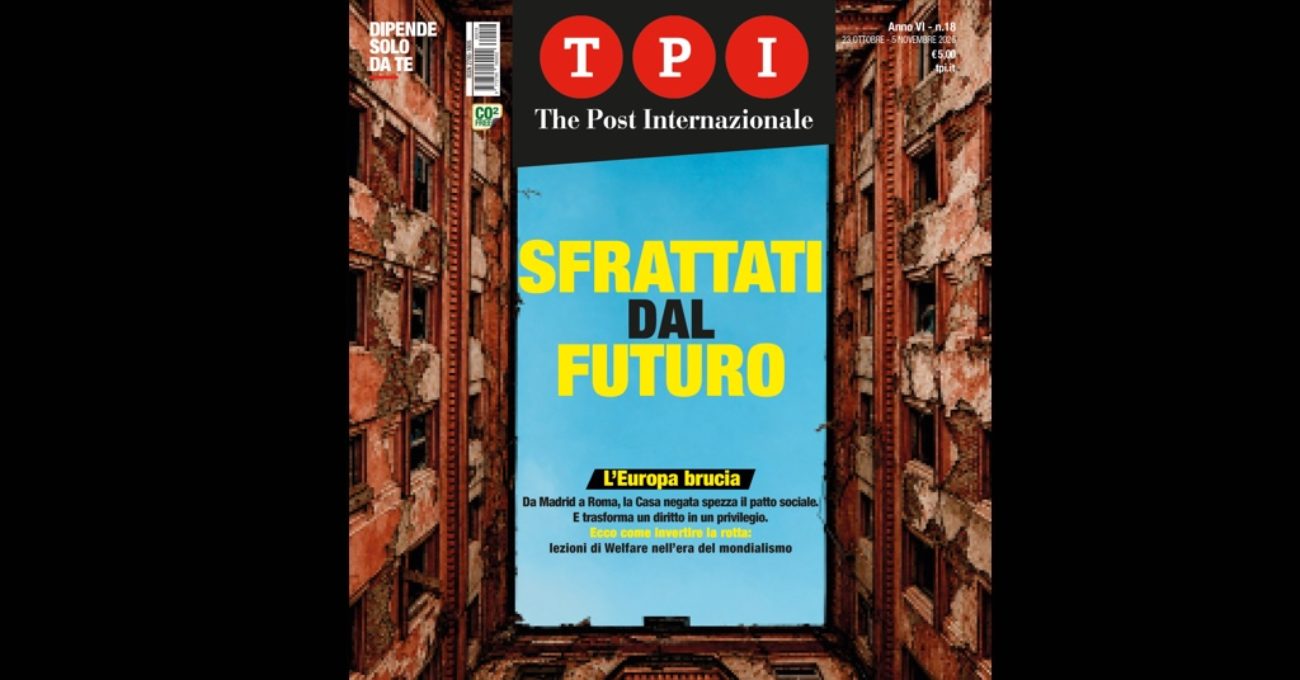 200 uscito il nuovo numero di the post internazionale da oggi potete acquistare la copia digitale da Tpi.it 200 uscito il nuovo numero di the post internazionale da oggi potete acquistare la copia digitale